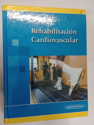 Rehabilitación Cardiovascular - Maroto - De Pablo