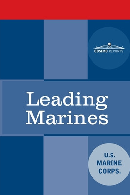 Libro Leading Marines: Mcwp 6-11 - The Us Marine Corps