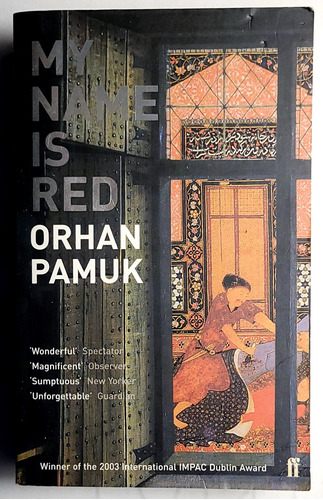 Pamuk. My Name Is Red. 2002. Novela En Inglés