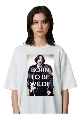 Remera Born To Be Oscar Wilde Aesthetic Personalizada Unisex