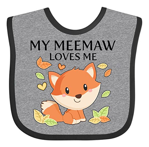 Baberos Para Bebé Inktastic My Meemaw Loves Me- Little Fox B