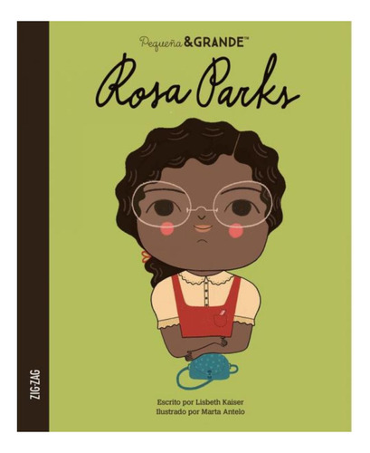 Rosa Parks - Colección Pequeña & Grande