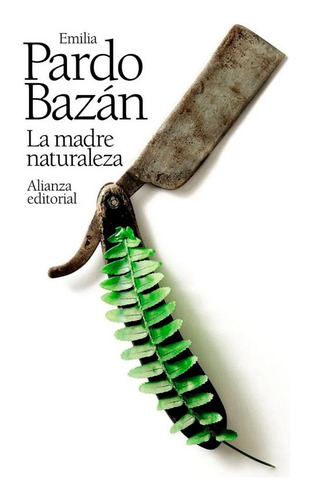 La Madre Naturaleza (el Libro De Bolsillo Emilia Pardo Bazán