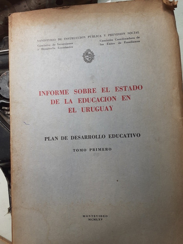 Informe Sobre El Estado De La Educación En Uruguay 1965