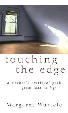 Libro Touching The Edge - Margaret Wurtele