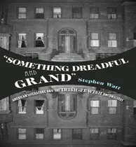 Comprar Libro Something Dreadful And Grand: American Literature A...