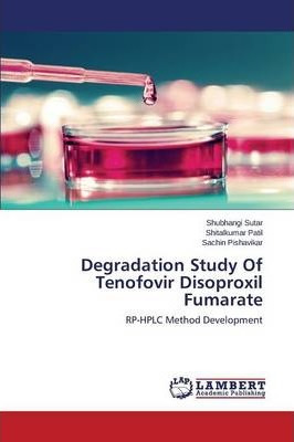 Libro Degradation Study Of Tenofovir Disoproxil Fumarate ...