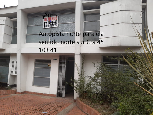 Casa Comercial Todo Destino , Eps, Consultorios , Autopista Norte 