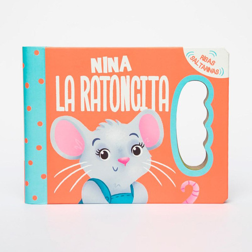 Libro Risas Saltarinas: Nina, La Ratoncita