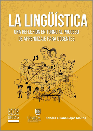 Linguistica. Una Reflexión En Torno Al Proceso De Aprendizaj