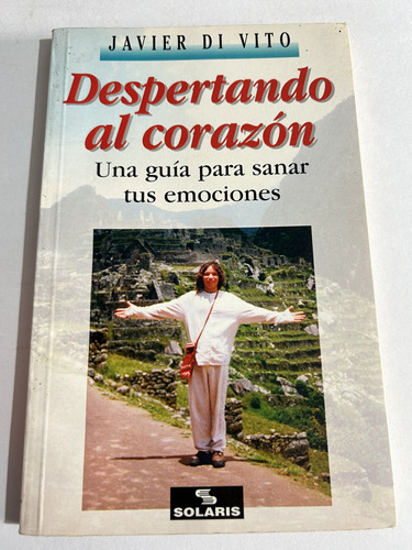 Libro Despertando El Corazón - Guía Para Sanar Tus Emociones