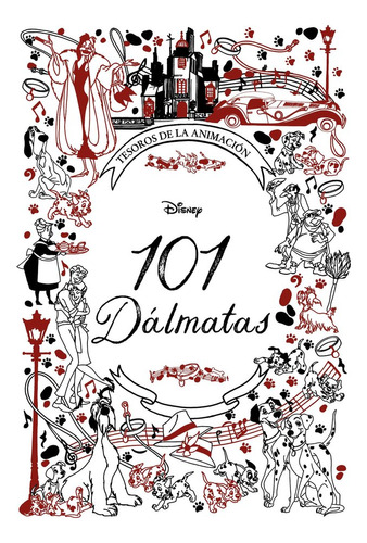 Libro 101 Dalmatas. Tesoros De La Animacion