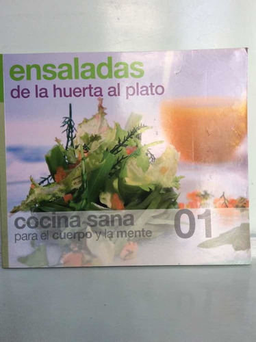 Ensaladas De La Huerta Al Plato - Cocina Sana - 1