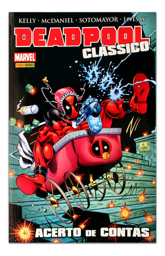 Deadpool Clássico - Edição 6 - Acerto De Contas: Acerto De Contas, De Joe Kelly. Série 1, Vol. 1. Editora Panini Comics, Capa Mole, Edição 6 Em Português, 2017