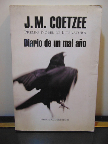 Adp Diario De Un Mal Año J. M. Coetzee / Ed. Mondadori