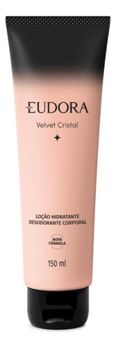 Creme Hidratante Corporal Velvet Cristal 150ml Eudora