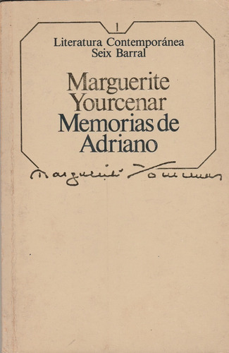 Libro Fisico Memorias De Adriano Marguerite Yourcenar