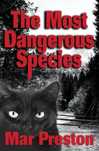 Libro: The Most Dangerous Species: Book Ii (sierra Mountain