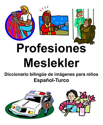 Español-turco Profesiones-meslekler Diccionario Bilingüe De