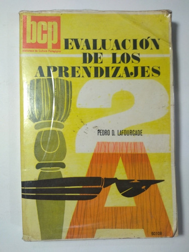 Evaluación De Los Aprendizajes , Pedro D. Lafourcade (Usado)