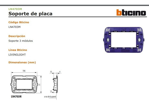 Soporte Chasis 3 Modulos Bticino Living Night