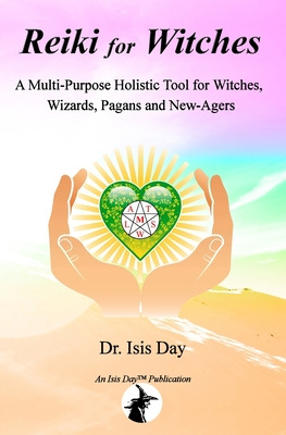 Libro Reiki For Witches: A Multi-purpose Holistic Tool Fo...
