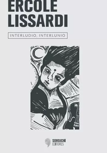 Libro Interludio , Interlunio De Ercole Lissardi | MercadoLibre