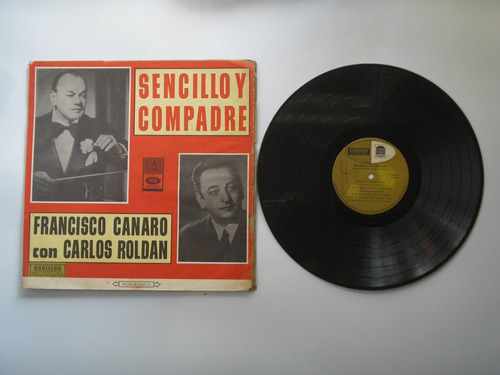 Lp Vinilo Francisco Canaro Carlos Roldan Sencillo Y Compadre