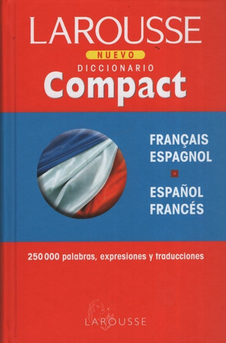 Larousse Diccionario Compact Francais Espagnol / Español Fra