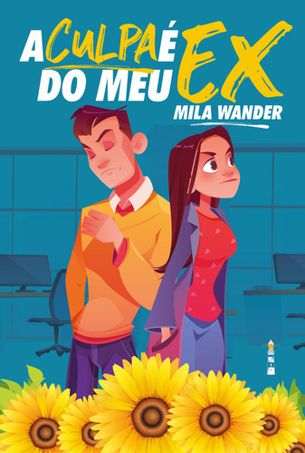 A culpa é do meu ex, de Mila Wander. Editora Lucens, capa mole em português, 2023