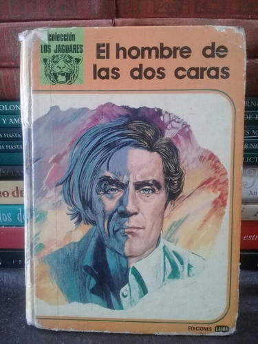 El Hombre De Las Dos Caras - Laura García Corella