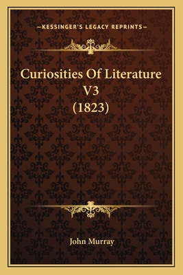 Libro Curiosities Of Literature V3 (1823) - Murray, John