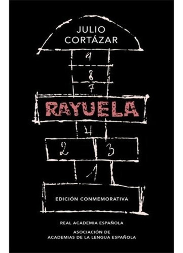 Rayuela (edicion Conmemorativa Rae)