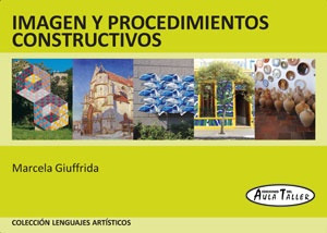 Imagen Y Procedimientos Constructivos - Giuffrida, Marcela