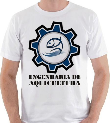 Camiseta Engenharia De Aquicultura Curso Pesca Camisa Blusa