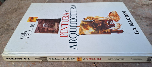 Guía Visual De Pintura Y Arquitectura La Nacion Amereida (Usado)