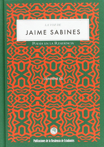 Voz De Jaime Sabines (audiolibro) (poesia En La Residencia) 