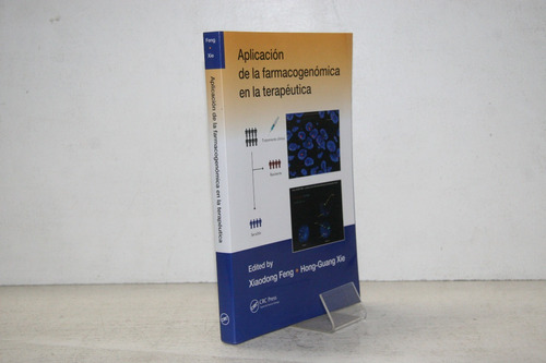 Xiaodong Feng - Aplicacion De Farmacogenomica En Terapeutica