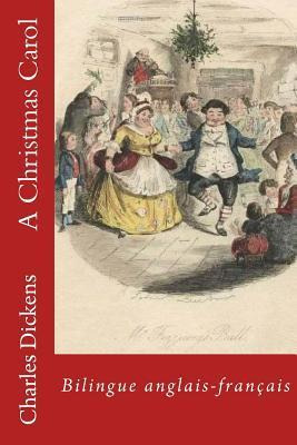 Libro A Christmas Carol : Bilingue Anglais-francais - Cha...