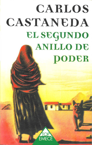 Segundo Anillo De Poder (enseñanzas Don Juan) Castaneda