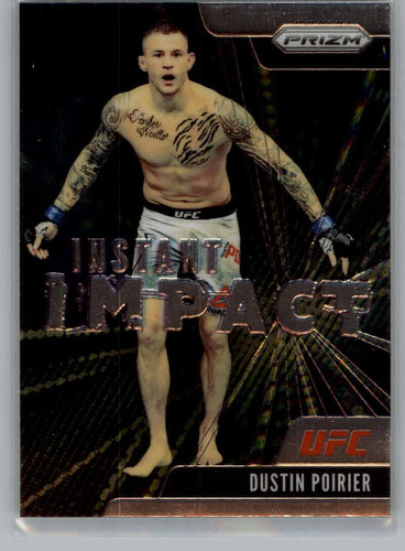 2021 Panini Prizm Ufc Instant Impact 12 Dustin Poirier Tarje