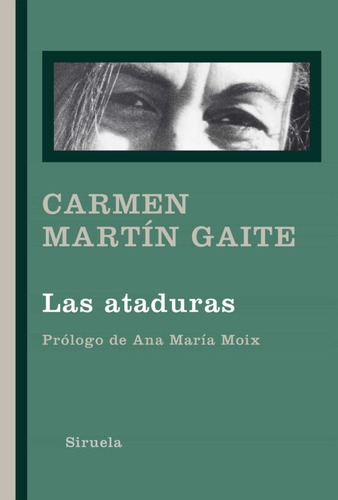 Ataduras Las - Ana Maria Moix - Carmen Martin - #p