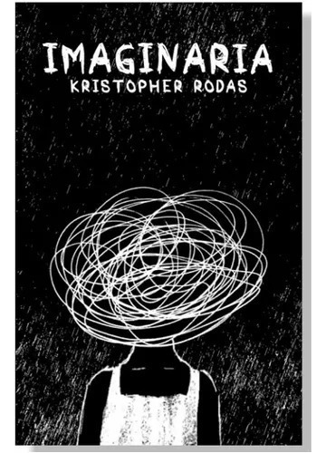 Imaginaria - Kristopher Rodas / Pasta Blanda