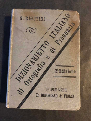 Imagen 1 de 2 de Antiguo Diccionario Italiano. Ortografia Pronunciacion 53260