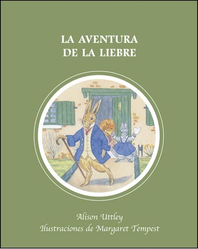 La Aventura De La Liebre - Uttley Alison