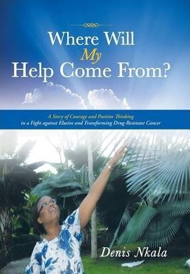Libro Where Will My Help Come From? - Denis Nkala