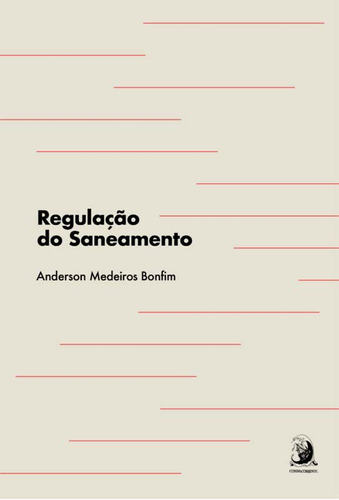 Libro Regulacao Do Saneamento 01ed 22 De Bonfim Anderson Med