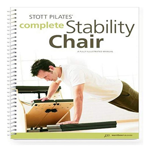 Stott Pilates  Manual  Completa Estabilidad Silla