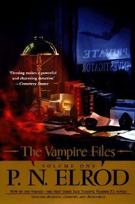 The Vampire Files, Volume One - P N Elrod