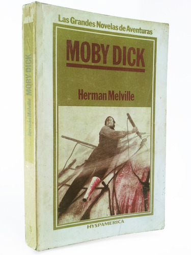 Moby Dick - Herman Melville - Version Integra